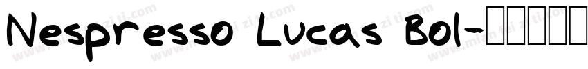 Nespresso Lucas Bol字体转换